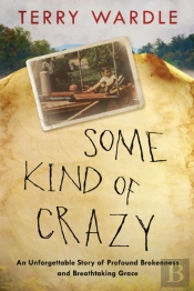 Some Kind Of Crazy