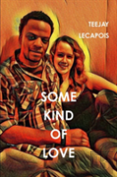 Some Kind Of Love
