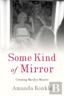 Some Kind Of Mirror