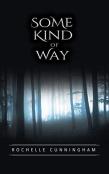 Some Kind Of Way