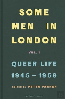 Bertrand.pt - Some Men In London: Queer Life, 1945-1959