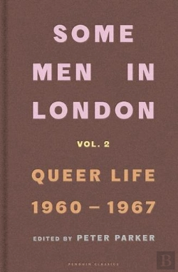 Bertrand.pt - Some Men In London: Queer Life, 1960-1967