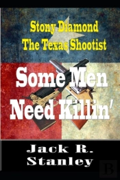 Some Men Need Killin'