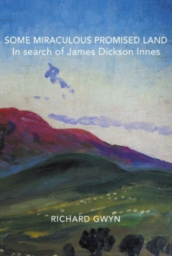 Bertrand.pt - Some Miraculous Promised Land - In Search Of James Dickson Innes