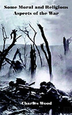 Bertrand.pt - Some Moral And Religious Aspects Of The War