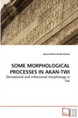 Bertrand.pt - Some Morphological Processes In Akan-Twi