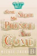 Some Night My Prince Will Come