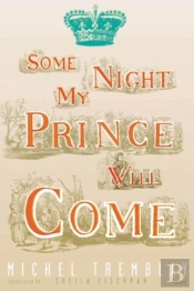 Some Night My Prince Will Come