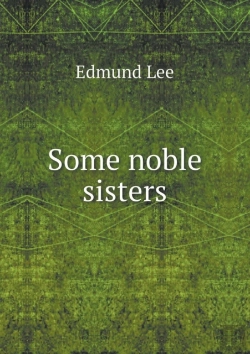 Bertrand.pt - Some Noble Sisters