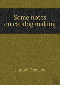 Bertrand.pt - Some Notes On Catalog Making