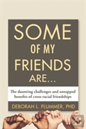 Some Of My Friends Are