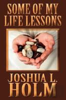 Some Of My Life Lessons