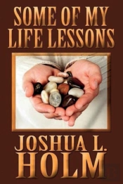 Some Of My Life Lessons