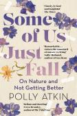 Some Of Us Just Fall