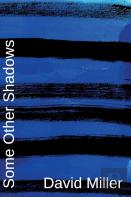 Some Other Shadows