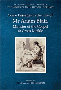 Bertrand.pt - Some Passages In The Life Of Mr Adam Blair, Minister Of The Gospel At Cross-Meikle
