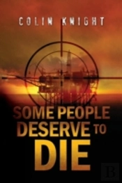 Some People Deserve To Die