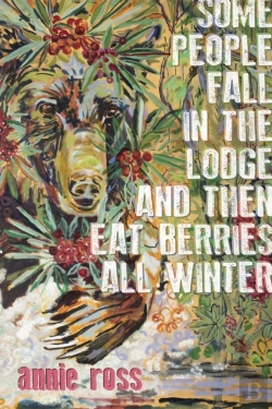 Bertrand.pt - Some People Fall In The Lodge And Then Eat Berries All Winter