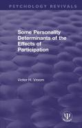 Some Personality Determinants Of The Effects Of Participation