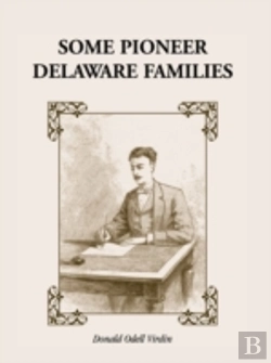 Bertrand.pt - Some Pioneer Delaware Families