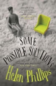 Some Possible Solutions