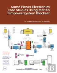 Some Power Electronics Case Studies Using Matlab Simpowersystem Blockset