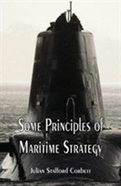 Some Principles Of Maritime Strategy