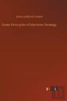 Some Principles Of Maritime Strategy