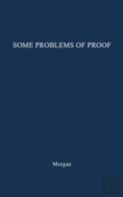 Some Problems Of Proof Under The Anglo-American System Of Litigation.