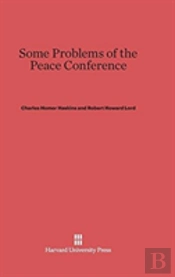 Some Problems Of The Peace Conference