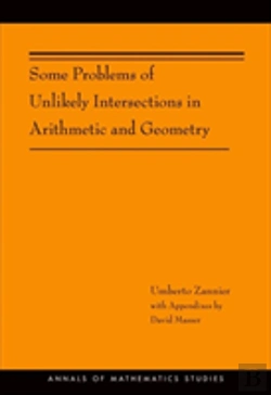 Bertrand.pt - Some Problems Of Unlikely Intersections In Arithmetic And Geometry