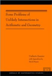 Some Problems Of Unlikely Intersections In Arithmetic And Geometry