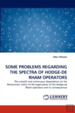 Bertrand.pt - Some Problems Regarding The Spectra Of Hodge-De Rham Operators