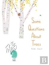 Some Questions About Trees
