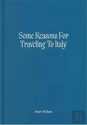 Some Reasons For Traveling To Italy