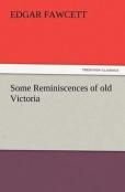 Some Reminiscences Of Old Victoria