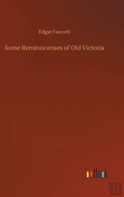 Bertrand.pt - Some Reminiscenses Of Old Victoria