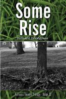Some Rise