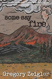 Some Say Fire
