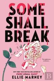 Some Shall Break