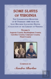 Some Slaves Of Virginia The Cohabitation