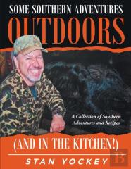 Some Southern Adventures Outdoors (And In The Kitchen!)