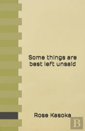 Some Things Are Best Left Unsaid
