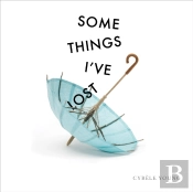 Some Things I'Ve Lost