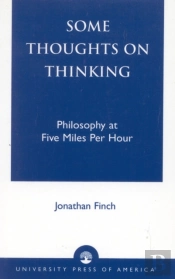 Some Thoughts On Thinking