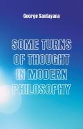 Some Turns Of Thought In Modern Philosophy