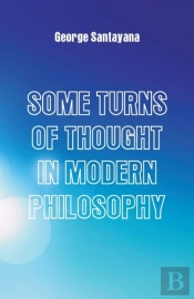Some Turns Of Thought In Modern Philosophy