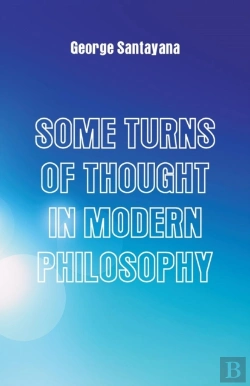 Bertrand.pt - Some Turns Of Thought In Modern Philosophy