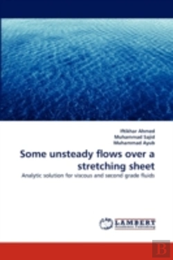 Bertrand.pt - Some Unsteady Flows Over A Stretching Sheet
