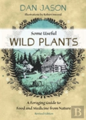 Some Useful Wild Plants